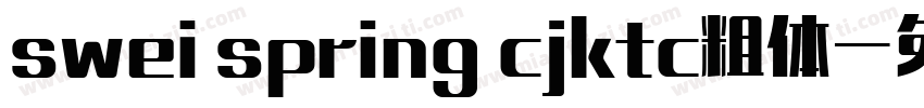 swei spring cjktc粗体字体转换